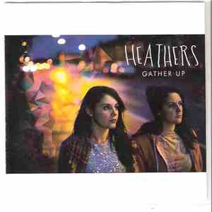 Heathers  - Gather Up download flac mp3