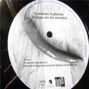 IDEO  - Caliente Caliente (Fuego En Mi Mente) download flac mp3