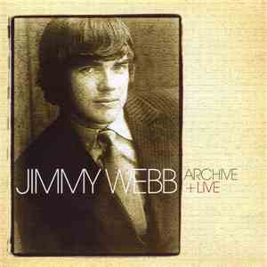 Jimmy Webb - Archive + Live download flac mp3