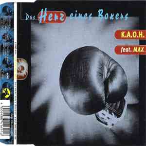 K.A.O.H. Feat. Max  - Das Herz Eines Boxers download flac mp3