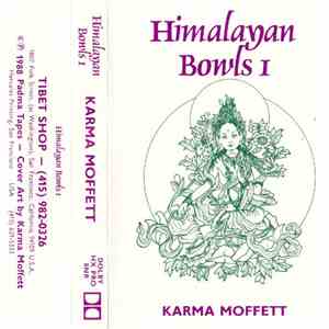 Karma Moffett - Himalayan Bowls 1 download flac mp3