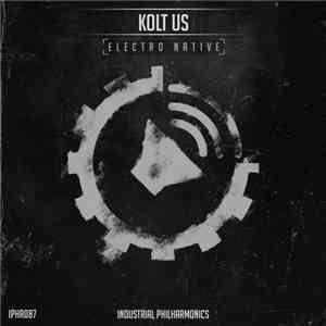 Kolt Us - Electro Native download flac mp3