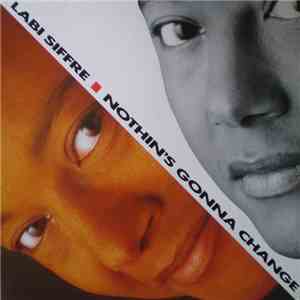 Labi Siffre - Nothin's Gonna Change download flac mp3