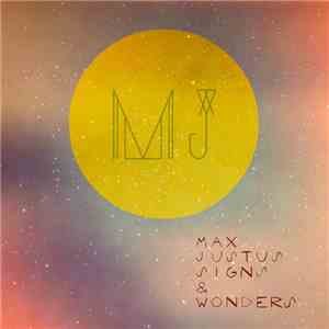 Max Justus - Signs & Wonders download flac mp3