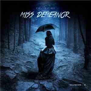 Miss Demeanor - Follow Me download flac mp3