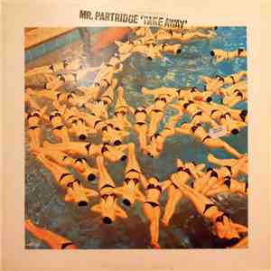 Mr. Partridge - Take Away / The Lure Of Salvage download flac mp3