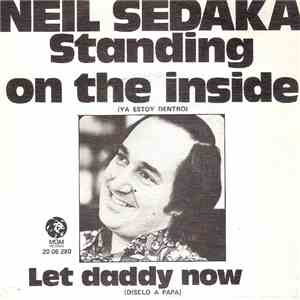 Neil Sedaka - Standing On The Inside (Ya Estoy Dentro) download flac mp3