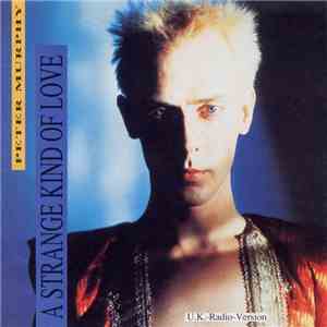 Peter Murphy - A Strange Kind Of Love download flac mp3