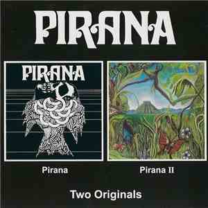 Pirana  - Pirana / Pirana Il download flac mp3