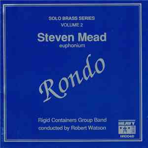Steven Mead, Rigid Containers Group Band - Rondo download flac mp3