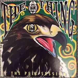 The Thing  - The Peel Session download flac mp3