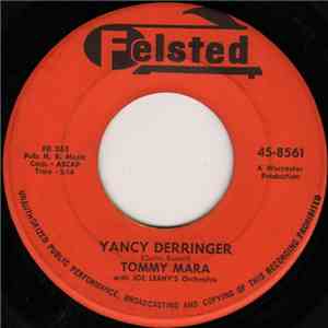 Tommy Mara With Joe Leahy's Orchestra - Yancy Derringer / With Someone You Love download flac mp3