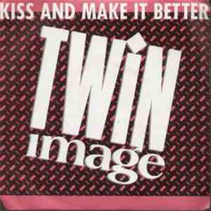 Twin Image - Kiss And Make It Better download flac mp3