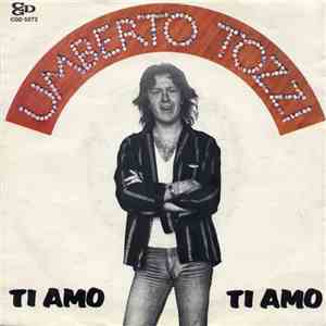 Umberto Tozzi - Ti Amo download flac mp3