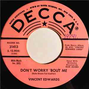 Vincent Edwards - Don't Worry 'Bout Me / And Now download flac mp3