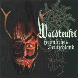 Waldteufel - Heimliches Deutschland download flac mp3