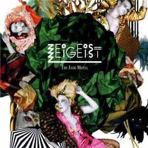 Zeigeist - The Jade Motel download flac mp3