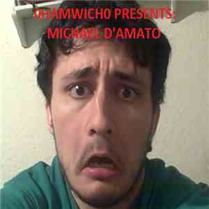 0Hamwich0 - Michael D'Amato flac mp3 download