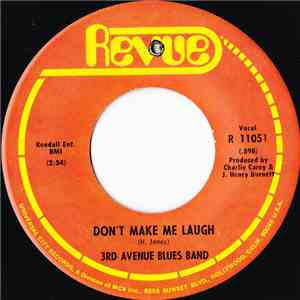 3rd Avenue Blues Band - Don't Make Me Laugh download flac mp3