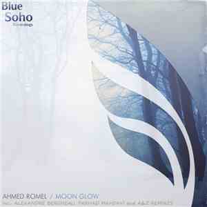 Ahmed Romel - Moon Glow download flac mp3