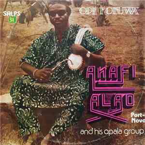 Anafi Alao and his Apala Group - Ope Foluwa download flac mp3