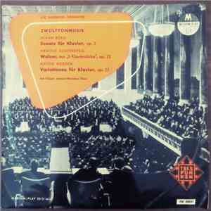 Arnold Schoenberg, Alban Berg, Anton Webern - Zwolftonmusik download flac mp3