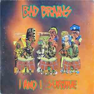 Bad Brains - I And I Survive download flac mp3