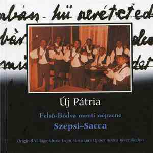 Bastyúr Vilmos És Zenekara - Szepsi–Sacca - Felső-Bódva Menti Népzene (Original Village Music From Slovakia's Upper Bodva River Region) download flac mp3