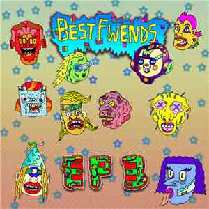 Best Fwends - E.P.3. download flac mp3