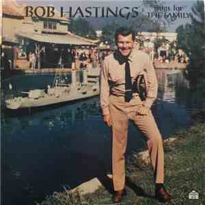 Bob Hastings - Sings For The Family download flac mp3