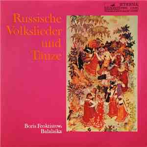 Boris Feoktistow - Russische Volkslieder Und Tänze download flac mp3