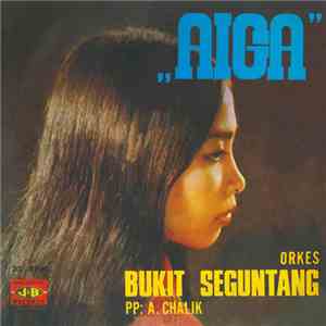 Bukit Seguntang Pp. A. Chalik - Aiga download flac mp3