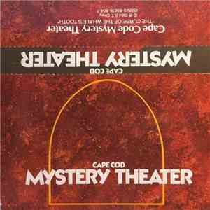 Cape Cod Radio Mystery Theater - The Curse Of The Whale's Tooth download flac mp3