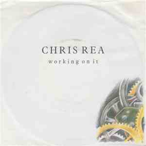 Chris Rea - Working On It download flac mp3