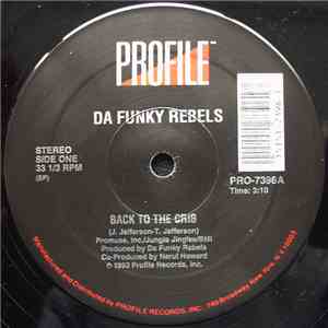 Da Funky Rebels - Back To The Crib download flac mp3