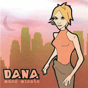 Dana  - Mano Mieste download flac mp3