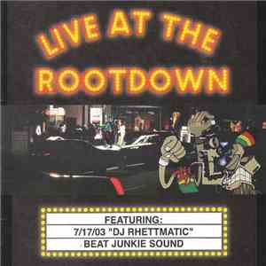 DJ Rhettmatic - Live At The Rootdown download flac mp3