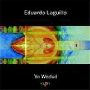 Eduardo Laguillo - Ya Wadud download flac mp3