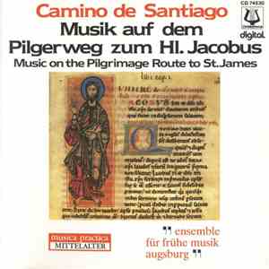 Ensemble Für Frühe Musik Augsburg - Camino de Santiago: Musik auf dem Pilgerweg zum Hl. Jacobus download flac mp3