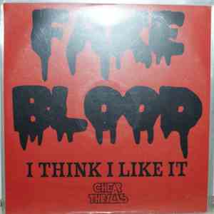 Fake Blood - I Think I Like It download flac mp3
