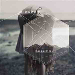 Four Letter Lie - Like Structures download flac mp3