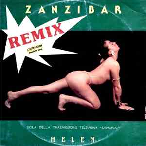 Helen  - Zanzibar (Remix) download flac mp3