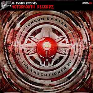 Igneon System - The Executioner EP download flac mp3