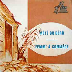 Jacques Caloda - Mété Ou Dérô / Femm' A Conmèce download flac mp3