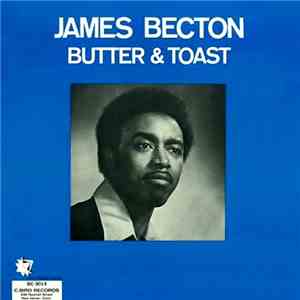 James Becton - Butter & Toast download flac mp3