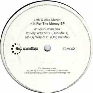 LHK & Alex Moran - In It For The Money EP download flac mp3
