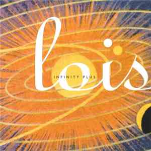 Lois  - Infinity Plus download flac mp3