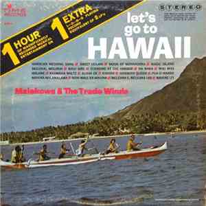 Malekowa & The Trade Winds - Let's Go To Hawaii download flac mp3
