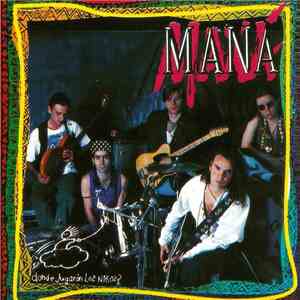 Maná - Donde Jugarán Los Niños? download flac mp3