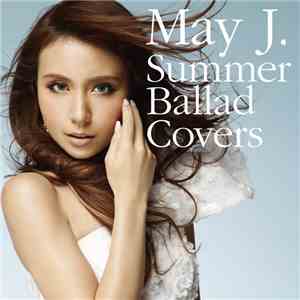 May J. - Summer Ballad Covers download flac mp3